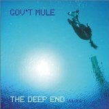 The Deep End Volume 1 Lyrics Gov't Mule