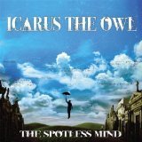 The Spotless Mind Lyrics Icarus The Owl