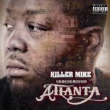 Underground Atlanta Lyrics Killer Mike