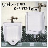 Miscellaneous Lyrics Little T & One Track Mike
