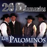 20 Diamantes Lyrics Los Palominos