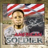 American Soldier Lyrics SGT Dunson