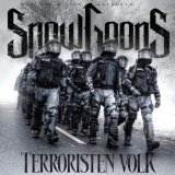 Terroristen Volk Lyrics Snowgoons
