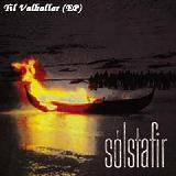 Til Valhallar (EP) Lyrics Solstafir