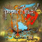 The Nightmare Academy (EP) Lyrics The Paper Melody