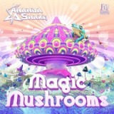 Magic Mushrooms Lyrics Ananda Shake