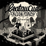 Falcon Punch (EP) Lyrics BeatauCue
