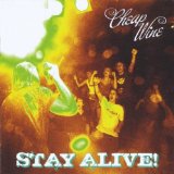 Stay Alive! Lyrics Cheap Wine