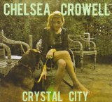 Crystal City Lyrics Chelsea Crowell