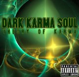 Theory of Karma Lyrics Dark Karma Soul