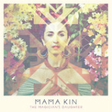 The Magician's Daughter Lyrics Mama Kin