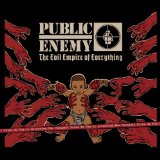 The Evil Empire of Everything Lyrics Public Enemy