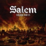 Dark Days Lyrics Salem