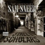 Street Scholars Lyrics Sam Sneed