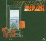 Naturally Lyrics Sharon Jones & The Dap-Kings