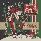 Rockin' Rudolph Lyrics The Brian Setzer Orchestra