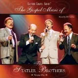 Gospel Music Volume 1 Lyrics The Statler Brothers