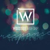 Response Lyrics Woodside Worship