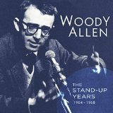 The Stand-Up Years Lyrics Woody Allen