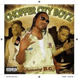 Chopper City Lyrics B.G.