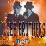 Blues Brothers & Friends: Live From House Of Blues Lyrics Blues Brothers, The