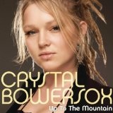 Up To The Mountain (Single) Lyrics Crystal Bowersox