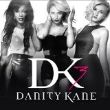 DK 3 Lyrics Danity Kane