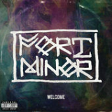 Welcome (Single) Lyrics Fort Minor