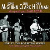 Live At the Boarding House Lyrics Gene Clark