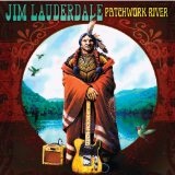 Patchwork River Lyrics Jim Lauderdale