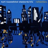 Reflections Lyrics Kurt Rosenwinkel