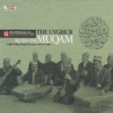 The Uyghur Muqam Lyrics Makit Dolan Muqam Troupe