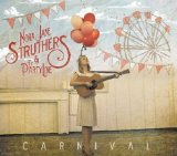 Carnival Lyrics Nora Jane Struthers & The Party Line