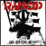 ...And Out Come The Wolves Lyrics Rancid