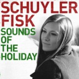 Sounds of the Holiday - EP Lyrics Schuyler Fisk