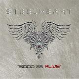 Good 2B Alive Lyrics Steelheart