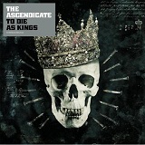 To Die As Kings Lyrics The Ascendicate