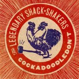 The Legendary Shack Shakers