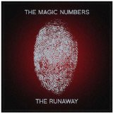 The Runaway Lyrics The Magic Numbers