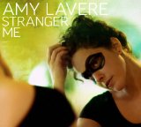Stranger Me Lyrics Amy Lavere