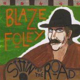 Sittin' by the Road Lyrics Blaze Foley