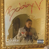 Mirror (Single) Lyrics Bobby V