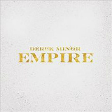 Empire Lyrics Derek Minor