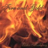 Fire and Gold Lyrics Elika Mahony