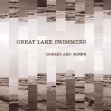 Bodies And Minds Lyrics Great Lake Swimmers