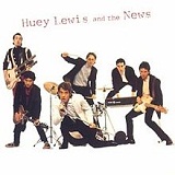 Huey Lewis and the News Lyrics Huey Lewis & The News