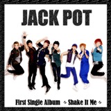 Shake It Me Lyrics JackPot