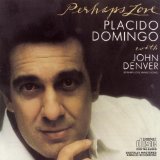 Miscellaneous Lyrics John Denver & Placido Domingo