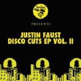 Disco Cuts EP Vol. II Lyrics Justin Faust