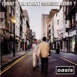 Whats The Story Morning Glory Lyrics Oasis